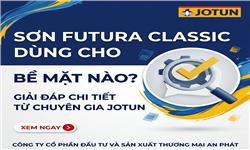 Sơn Futura Classic Dùng Cho Bề Mặt Nào? Giải Đáp Chi Tiết Từ Chuyên Gia Jotun