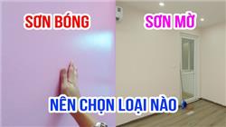 Sơn trần nên chọn sơn mờ hay sơn bóng?