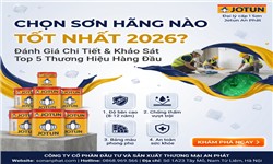 Chọn Sơn Hãng Nào Tốt Nhất 2026? Top 5 Thương Hiệu Hàng Đầu Chọn Sơn Hãng Nào Tốt Nhất 2026? Top 5 Thương Hiệu Hàng Đầu
